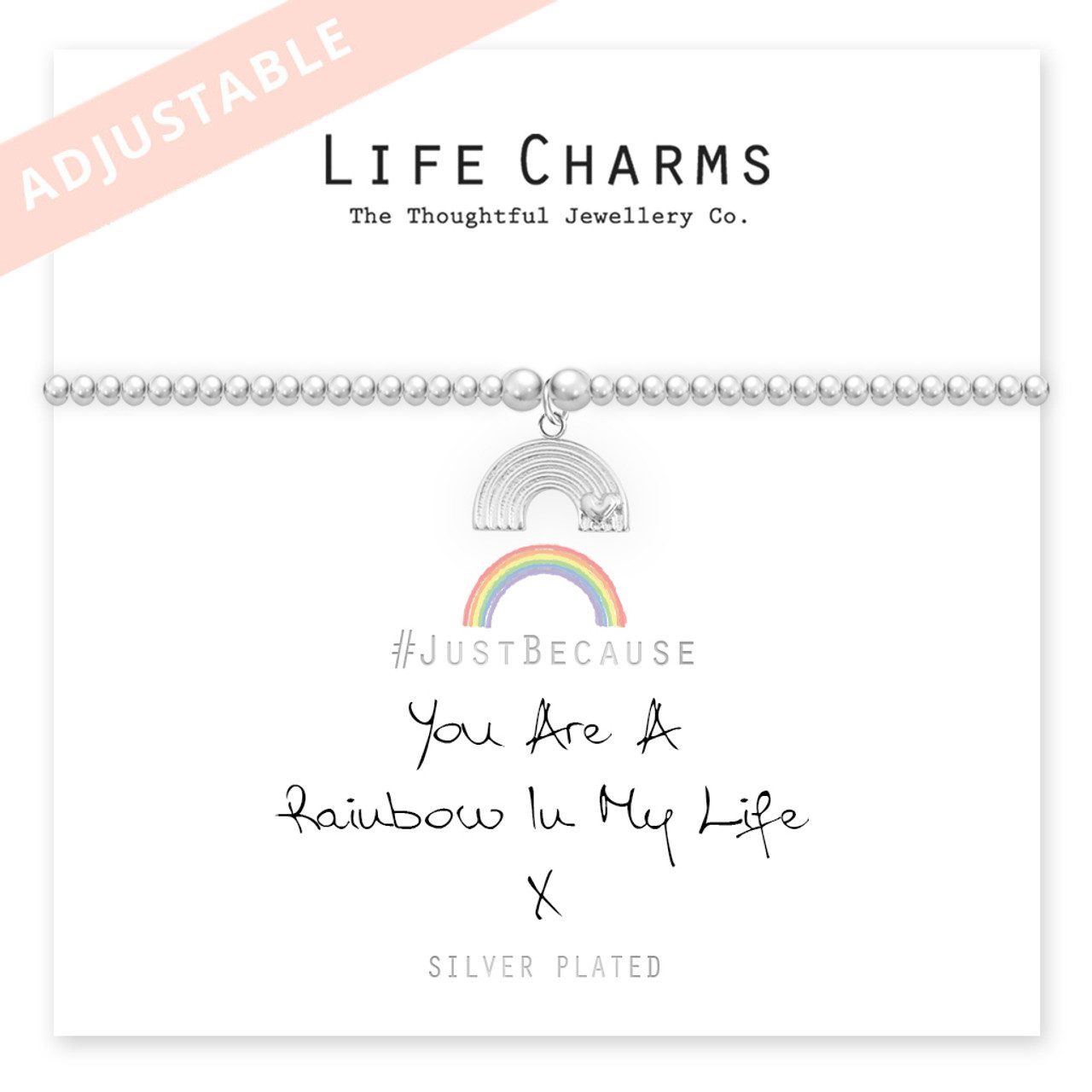 Silver You Are A Rainbow In My Life bracelet with a rainbow charm, set in a simple silver setting