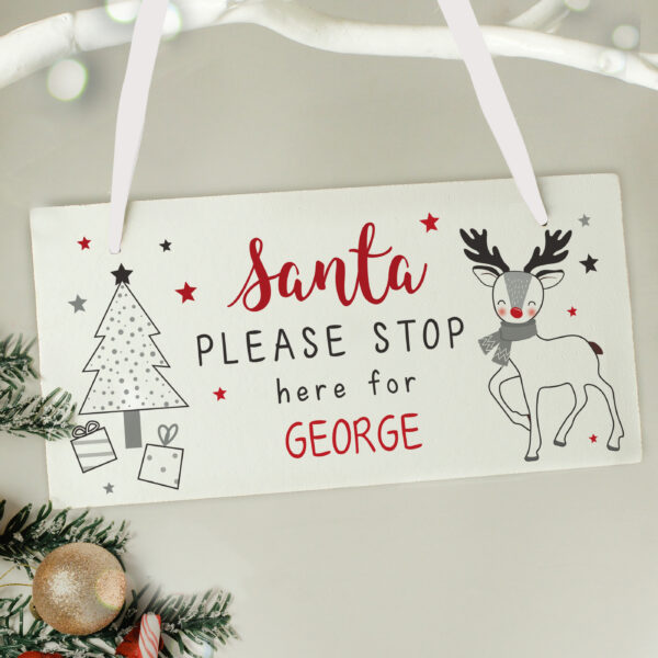 Personalised Rudolph Santa Please Stop Here Sign - Image 5