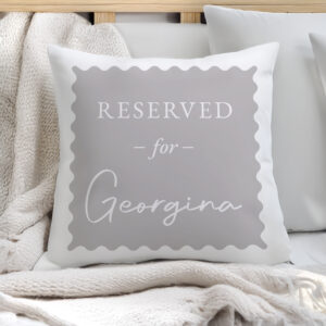 Personalised Grey Reserved For Cushion