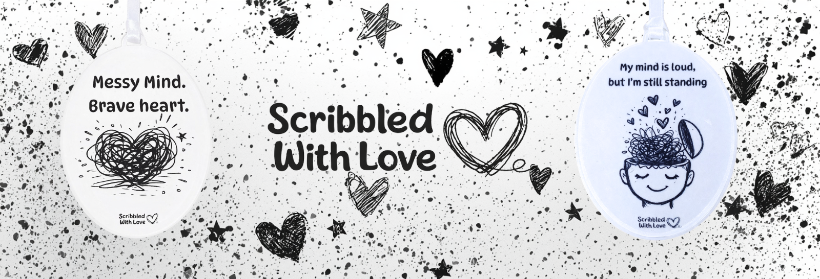 Scribbled with Love is a collection of hand-drawn designs created for the moments that matter — the messy ones, the quiet ones, and everything in between.
Each piece uses simple black and white scribbles to express real feelings when words are hard to find.

Designed to comfort, reassure, and gently remind you that you’re not alone, every design is made with care, intention, and heart — because imperfect lines often say the most.